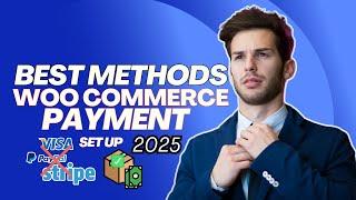 How to Set Up WooCommerce Payments | An Easy E-commerce Payment Gateway Integration