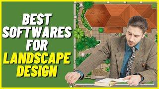 3 Best Softwares For Landscape Design | Which Is Best For You?