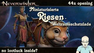 NEVERWINTER: 44x Miniaturisierte Riesenschatzlade öffnen - Showcase Opening - Mod27 PS4/PS5 deutsch