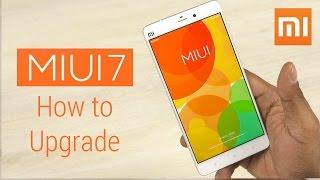 MIUI 7 - How to upgrade (Mi3, Mi4, Redmi 2, Mi Note Pro...)