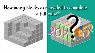 how many blocks are needed to complete a full cube?