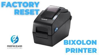 Bixolon Printer Factory Reset [PrepWizard]