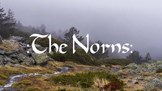 The Norns: The Carvers of fate