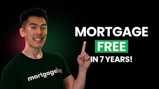 PAY OFF YOUR MORTGAGE IN 7 YEARS! Pay Off Your Mortgage FAST Using The Mortgage Lifecycle