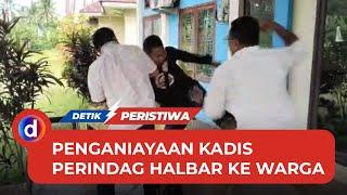 Kadis Perindag Halbar Aniaya Warga yang Demo Kelangkaan Minyak Tanah