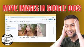 How to Move Images in Google Docs - Step-by-Step Guide [2025]