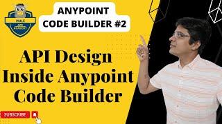 #2.a: Anypoint Code Builder - Sync with Design Center and publish to Exchange | Anypoint Platform