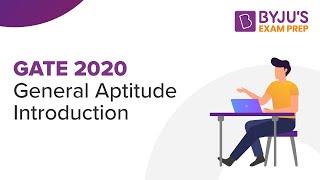 GATE 2020 | General Aptitude Introduction | BYJU'S Exam Prep