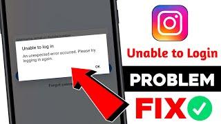 Instagram unable to log in || Instagram an unexpected error occurred please try logging in again Fix