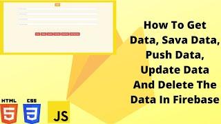 How to Get, Sava, Push, Update and Delete The Data | Firebase | Prem Mhatre CodeZ