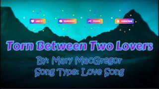 Torn Between Two Lovers - Mary MacGregor | Drino Karaoke Channel