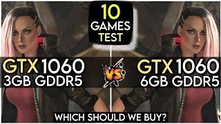 GTX 1060 (3GB) vs GTX 1060 (6GB) | 10 Games Test In 2023 | Which Should We Buy ?