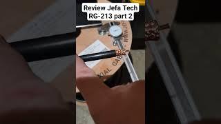 Review Jefa Tech RG-213 part 2 #cb #cbradio