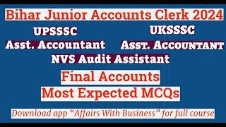 Final Accounts MCQ (Part-2) ||Bihar Junior Accounts Clerk 2024 || UPSSSC/UKSSSC Assistant Accountant