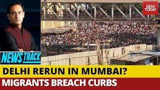 Migrants Defy PM's Lockdown Extension Call In Mumbai, Stage Stir | Newstrack With Rahul Kanwal