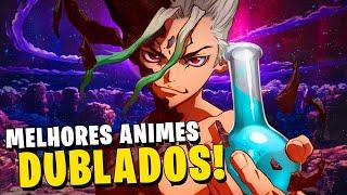 13 MELHORES ANIMES DUBLADOS PARA ASSISTIR EM 2021! | TOP MELHORES ANIMES PARA VOCÊ MARATONAR!