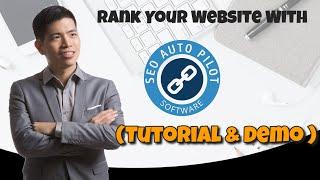 SEO Autopilot Tutorial - How to Download & Setup it (Get Your Free Trial Here)