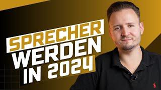 Sprecher werden - geht das noch in 2024?