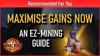 WoW Mining Guide (EZ Mine Tips) The War Within - World of Warcraft