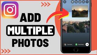 How To Add Multiple Photos In Instagram Story