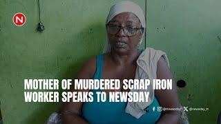 Mother of murdered scrap iron worker speaks to Newsday