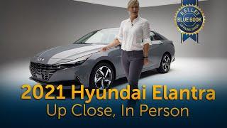 2021 Hyundai Elantra | Up Close, In Person