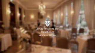 Der Europäische Hof Heidelberg - Recruiting Video "Ein Ort, an dem jeden Tag neue Erlebnisse..."