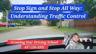 Stop Sign and Stop All Way: Understanding Traffic Control