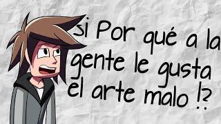 ¿Por qué a la gente le gusta el arte malo?