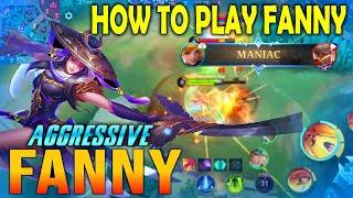 TOP GLOBAL AGGRESSIVE FANNY MANIAC!!! Build Top 1 Global Fanny ~ MLBB