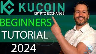 KUCOIN CRYPTO EXCHANGE - BEGINNERS TUTORIAL - 2024 - HOW TO USE KUCOIN AND THE KUCOIN SPOT MARKET