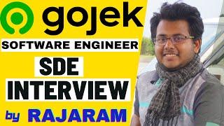 Gojek Software Engineer SDE Interview Experience by Rajaram