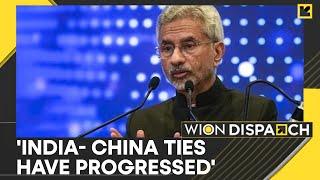 India-China Relations Have Progressed: S Jaishankar In Lok Sabha | WION Dispatch