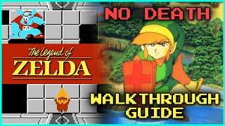 The Legend of Zelda NES | No Death Walkthrough Guide