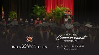 UMD College of Information Studies 2022 Spring Commencement