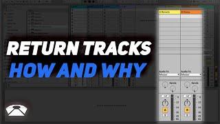 What Are Return Tracks and How to Use Them | Student Questions
