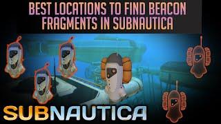 BEST Locations for Beacon Fragments in Subnautica:(ALL LOCATIONS)