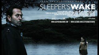 Sleeper's Wake (2012) - Trailer