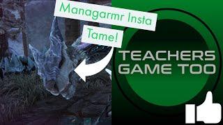 Managarmr Instant Tame Trick!