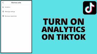 How to turn on analytics feature on Tiktok (2023)