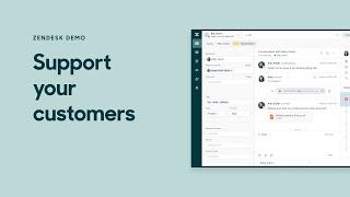 Zendesk Demo: Support your customers