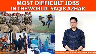 Most Difficult Jobs in the World | Saqib Azhar's Motivational Speech