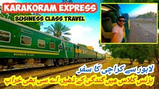 Karakoram Express Worst Business Class Travel Experience | Lahore to Karachi