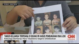 Tangis Keluarga Terpidana di Sidang PK Kasus Pembunuhan Vina & Eki