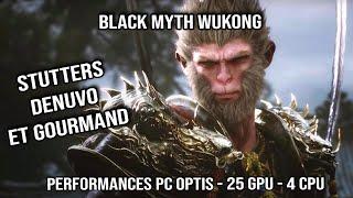 Black Myth Wukong : PC Performances 25 GPU - 4 CPU