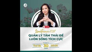 LIVE 127 : 12 típ sống và hành xử đắc nhân tâm