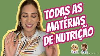 TODAS AS MATÉRIAS DO CURSO DE NUTRIÇÃO