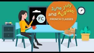 JUNE JULY AUGUST French Circles Courses