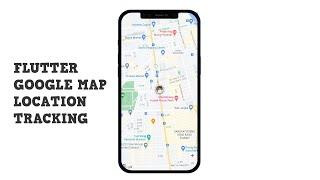 How To Make Google Map Live Location Tracking App From Scratch in Flutter