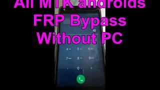 MTK Androids FRP bypass without PC or flashing